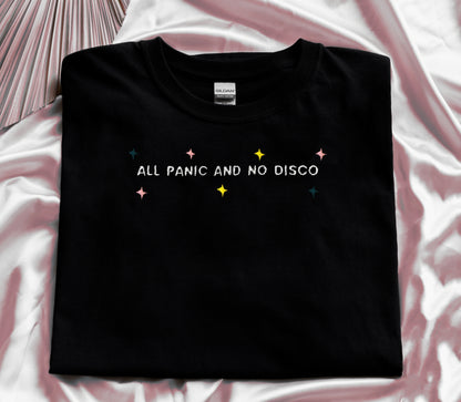 All Panic and No Disco - Unisex Embroidered Print